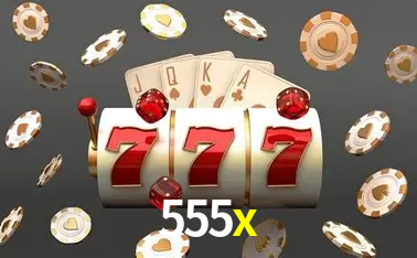 Descubra o Mundo do Cassino Online com 555x